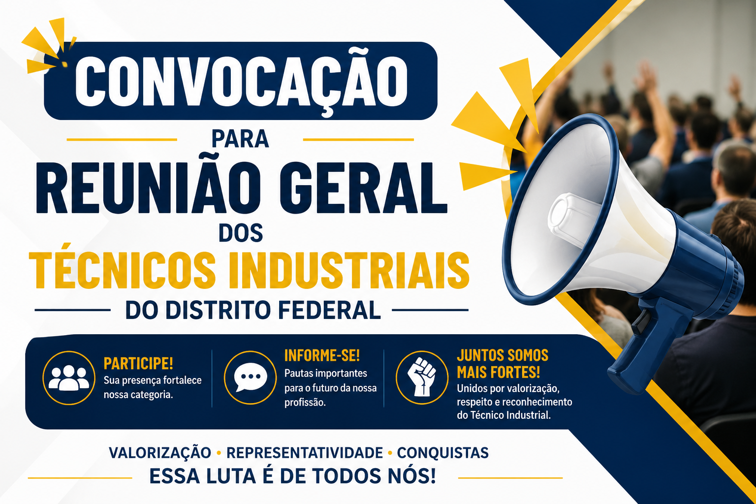 CONVOCAÇÃO PARA REUNIÃO GERAL DOS TÉCNICOS INDUSTRIAIS DO DISTRITO FEDERAL